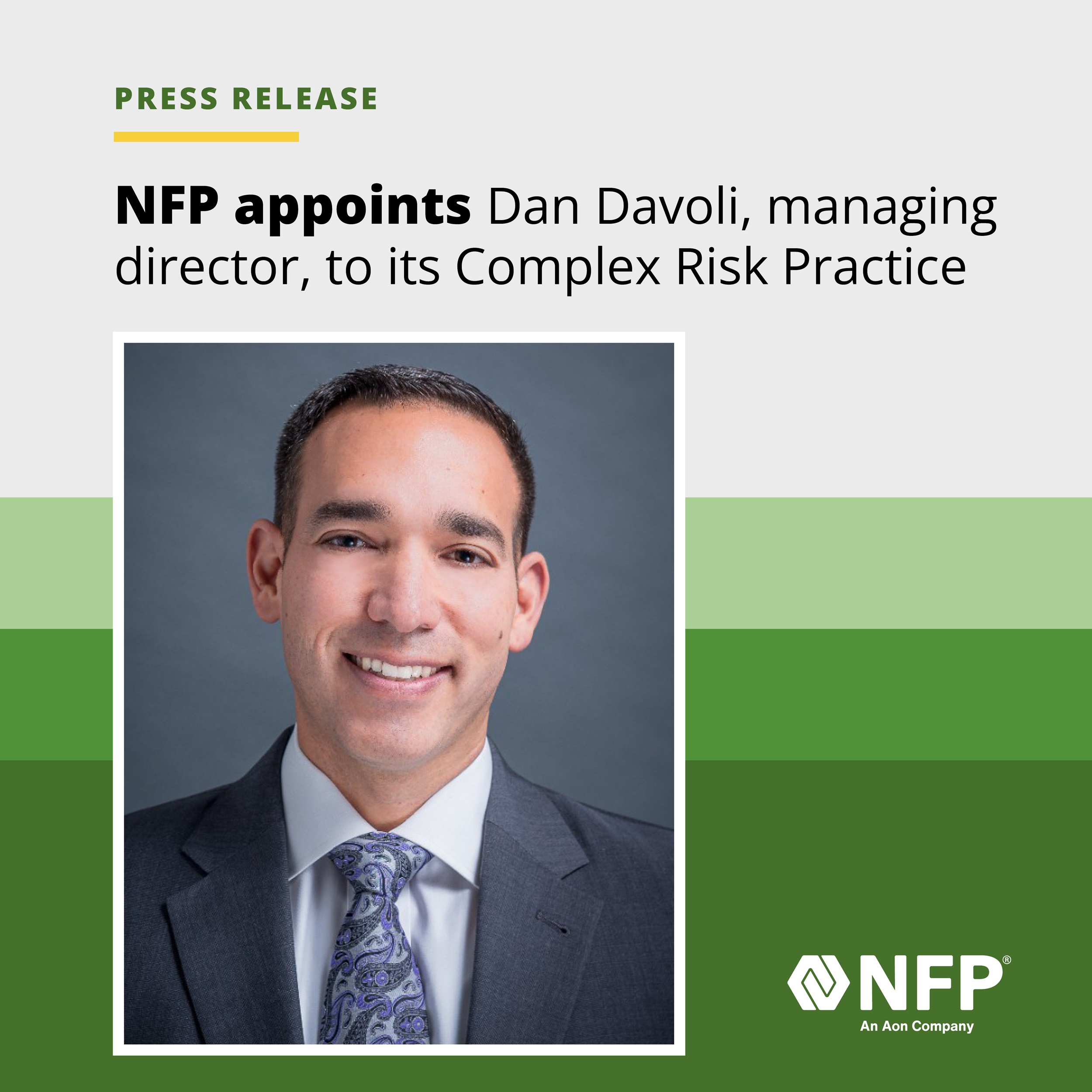 NFP Appoints Dan Davoli, MD, to Its Complex Risk Practice